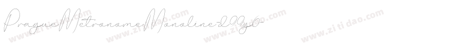 PragueMetronomeMonoline-d99g6字体转换 PragueMetronomeMonoline-d99g6字体转换