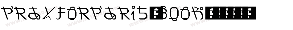 PrayForParis-8q0B字体转换
