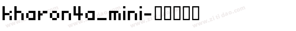 kharon4a_mini字体转换