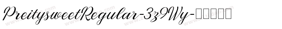 PreitysweetRegular-3z9Wy字体转换
