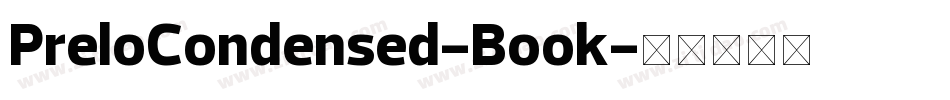 PreloCondensed-Book字体转换