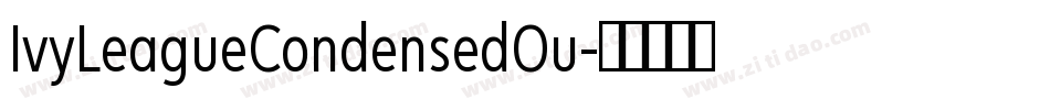 IvyLeagueCondensedOu字体转换