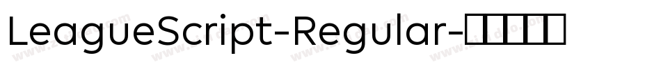 LeagueScript-Regular字体转换