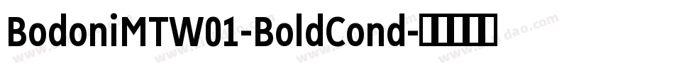 BodoniMTW01-BoldCond字体转换