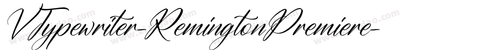 VTypewriter-RemingtonPremiere字体转换