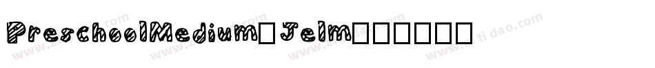 PreschoolMedium-Jelm字体转换