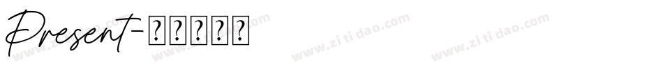 Present字体转换