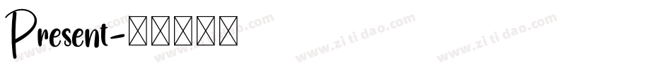 Present字体转换
