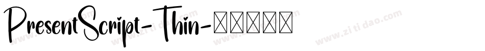 PresentScript-Thin字体转换