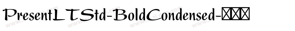 PresentLTStd-BoldCondensed字体转换