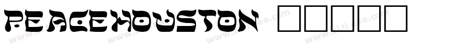 peacehouston字体转换