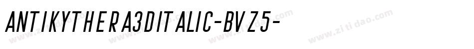 Antikythera3DItalic-Bvz5字体转换
