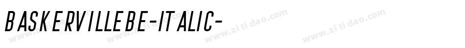 BaskervilleBE-Italic字体转换
