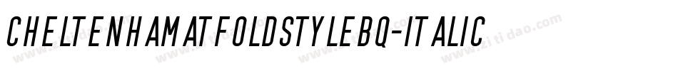 CheltenhamATFOldstyleBQ-Italic字体转换