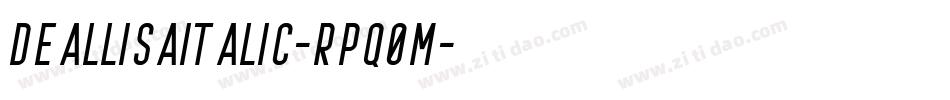 DeallisaItalic-Rpq0M字体转换