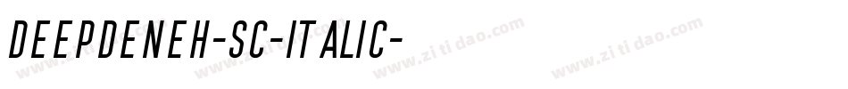 DeepdeneH-SC-Italic字体转换