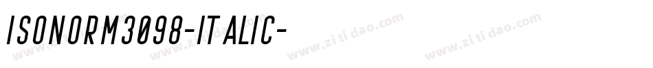 Isonorm3098-Italic字体转换