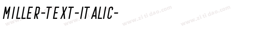 Miller-text-Italic字体转换