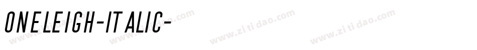 Oneleigh-Italic字体转换
