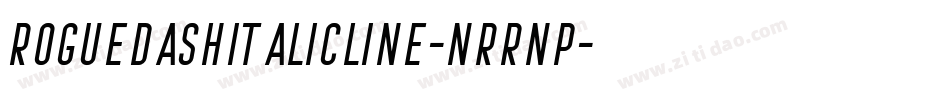 RoguedashItalicLine-nRrnP字体转换