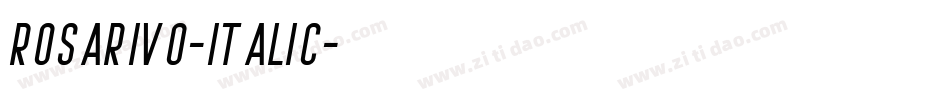 Rosarivo-Italic字体转换