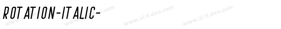 Rotation-Italic字体转换