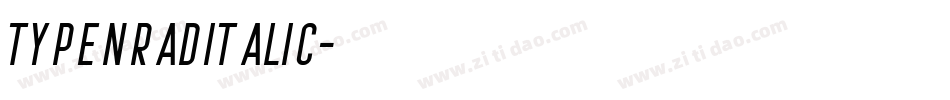 TypenradItalic字体转换