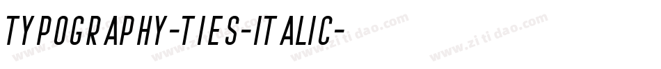 Typography-ties-Italic字体转换