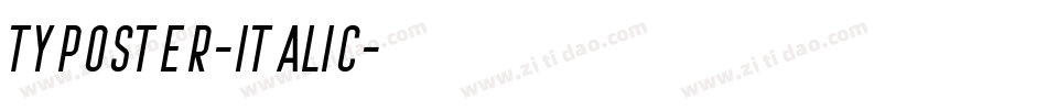 Typoster-Italic字体转换
