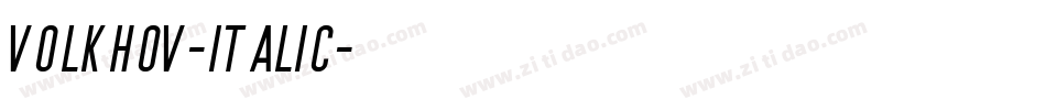 Volkhov-Italic字体转换