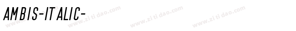Ambis-Italic字体转换