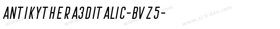 Antikythera3DItalic-Bvz5字体转换