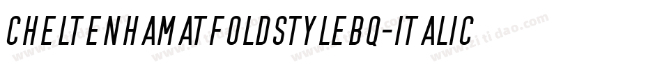 CheltenhamATFOldstyleBQ-Italic字体转换