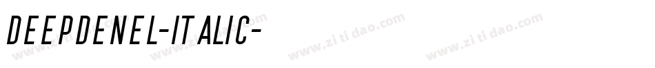 DeepdeneL-Italic字体转换