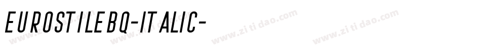 EurostileBQ-Italic字体转换