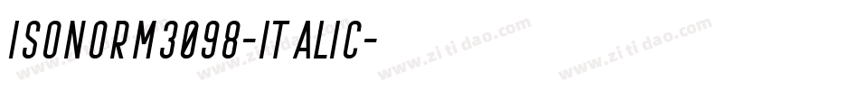 Isonorm3098-Italic字体转换