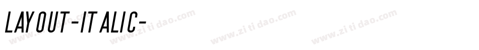 Layout-Italic字体转换