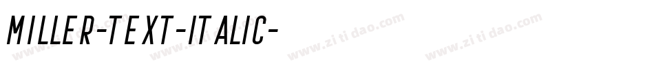 Miller-text-Italic字体转换