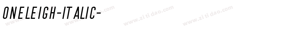 Oneleigh-Italic字体转换