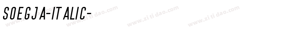 Soegja-Italic字体转换