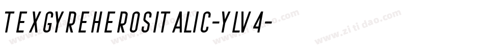 TexgyreherosItalic-Ylv4字体转换