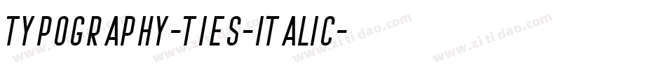 Typography-ties-Italic字体转换