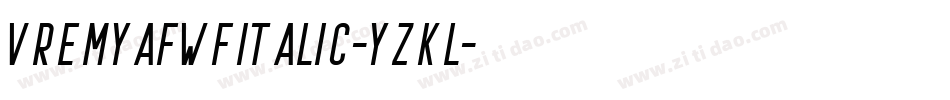 VremyafwfItalic-YzKL字体转换