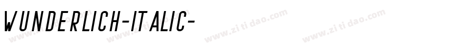 Wunderlich-Italic字体转换
