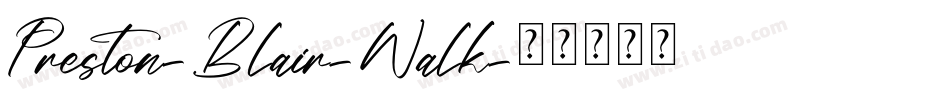 Preston-Blair-Walk字体转换