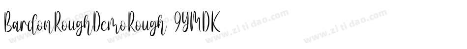 BardonRoughDemoRough-9YMDK字体转换