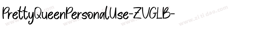 PrettyQueenPersonalUse-ZVGLB字体转换