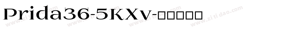 Prida36-5KXv字体转换