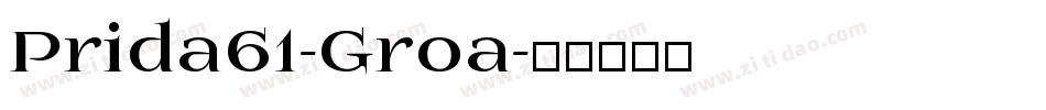 Prida61-Groa字体转换