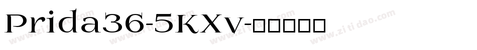 Prida36-5KXv字体转换